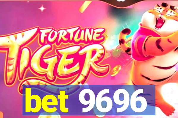 bet 9696